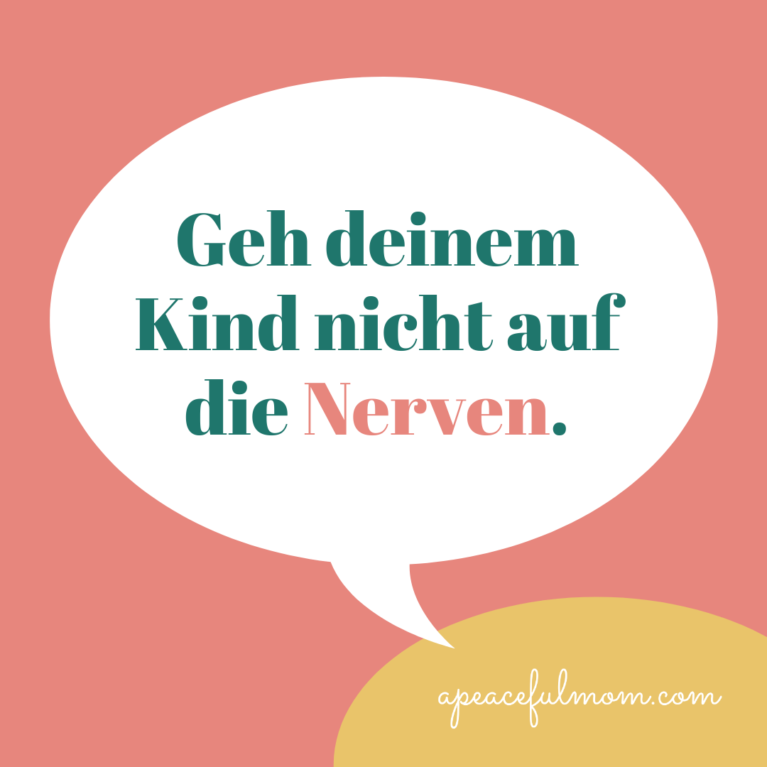 "Mein Kind hört nicht auf mich!" – 8 Gründe, 8 Lösungen - A Peaceful Mom